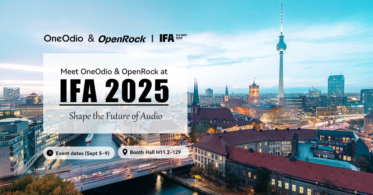 Get Ready for an Unmissable Audio Experience: OneOdio and OpenRock to Light Up IFA 2025